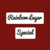 Rainbow Special